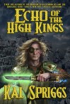 Echo of the High Kings, Book I of the Eoriel Saga
