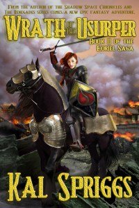 Wrath of the Usurper, Book II of the Eoriel Saga