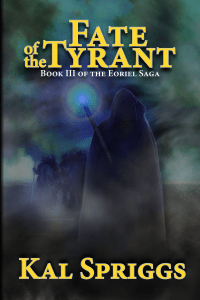 Fate of the Tyrant by Kal Spriggs